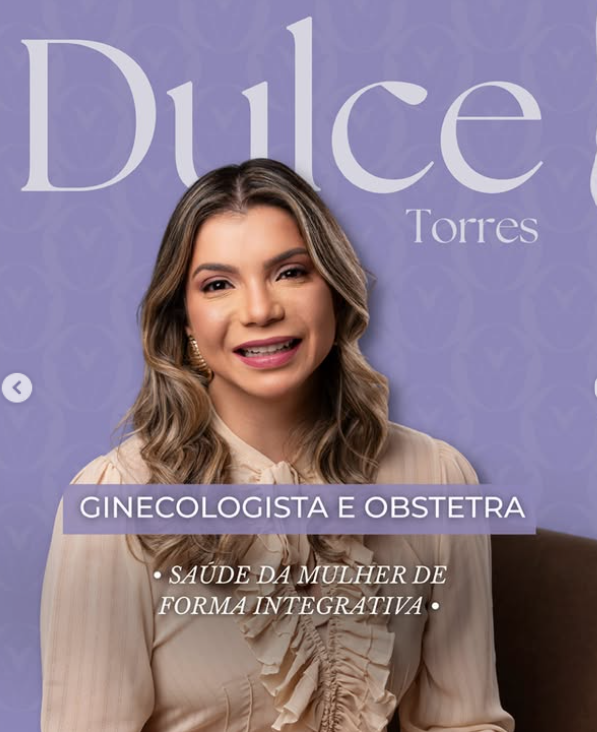 Apresentação da Dra. Dulce Torres, ginecologista e obstetra.